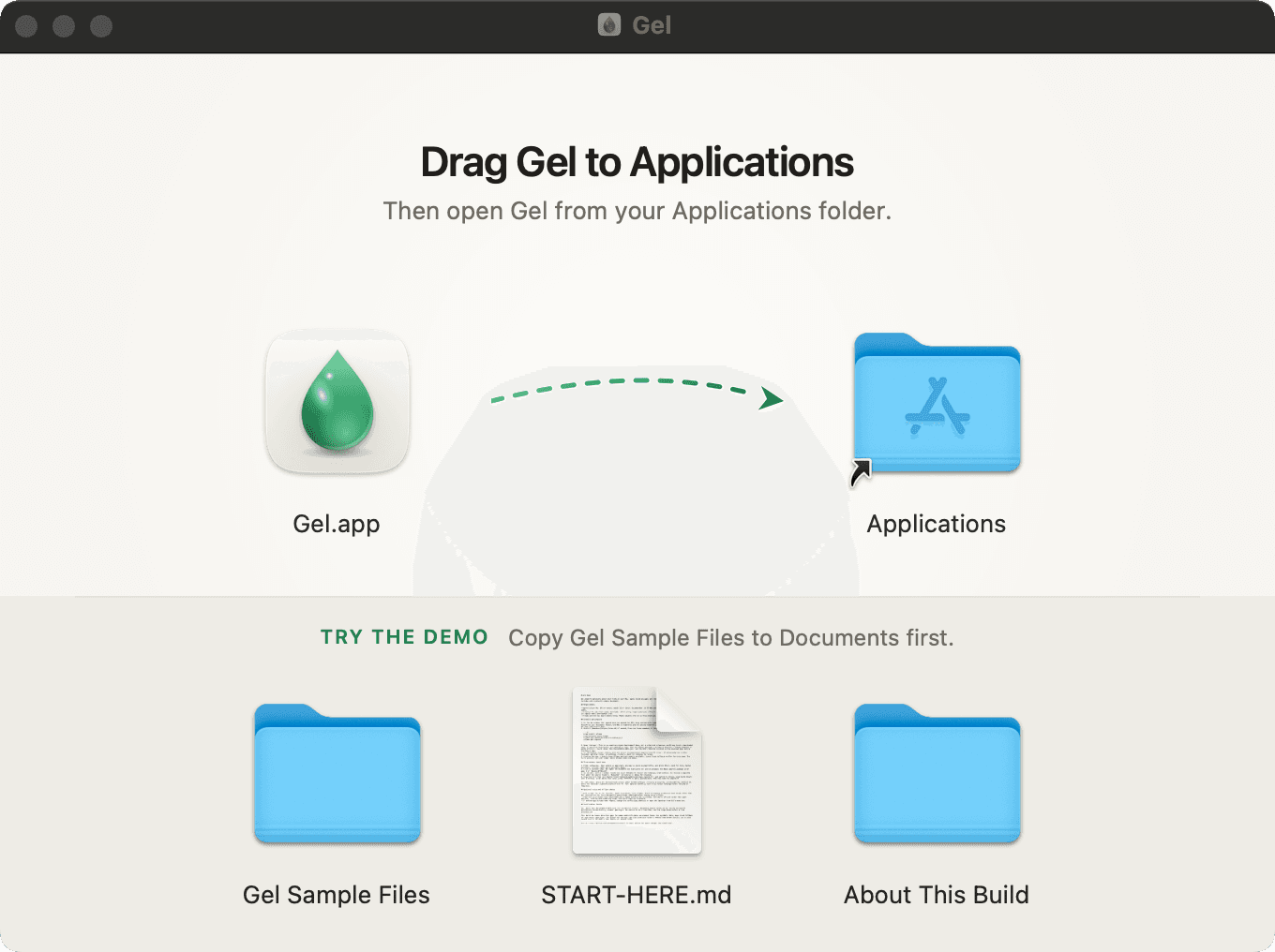 The Gel installer window: Gel.app with an arrow to Applications, and below it Gel Sample Files, START-HERE.md and About This Build.